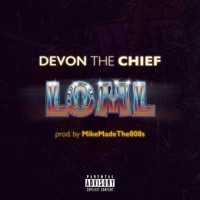LOML - Single - Devon the Chief