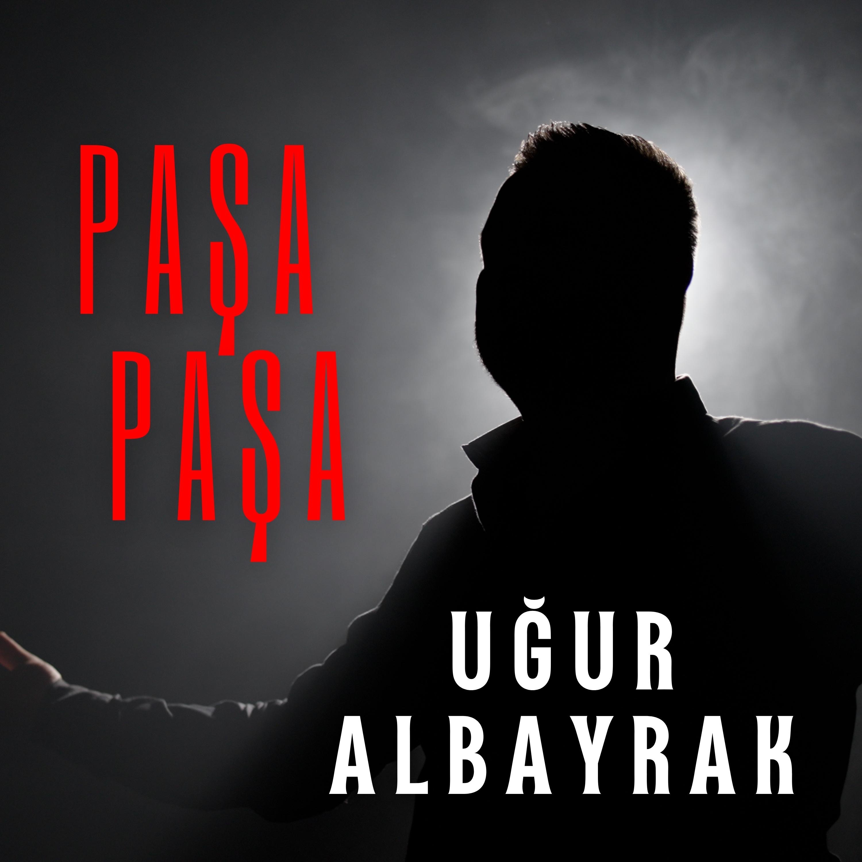 Paşa Paşa - Single