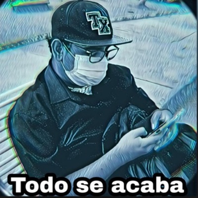 Todo se acaba - Single