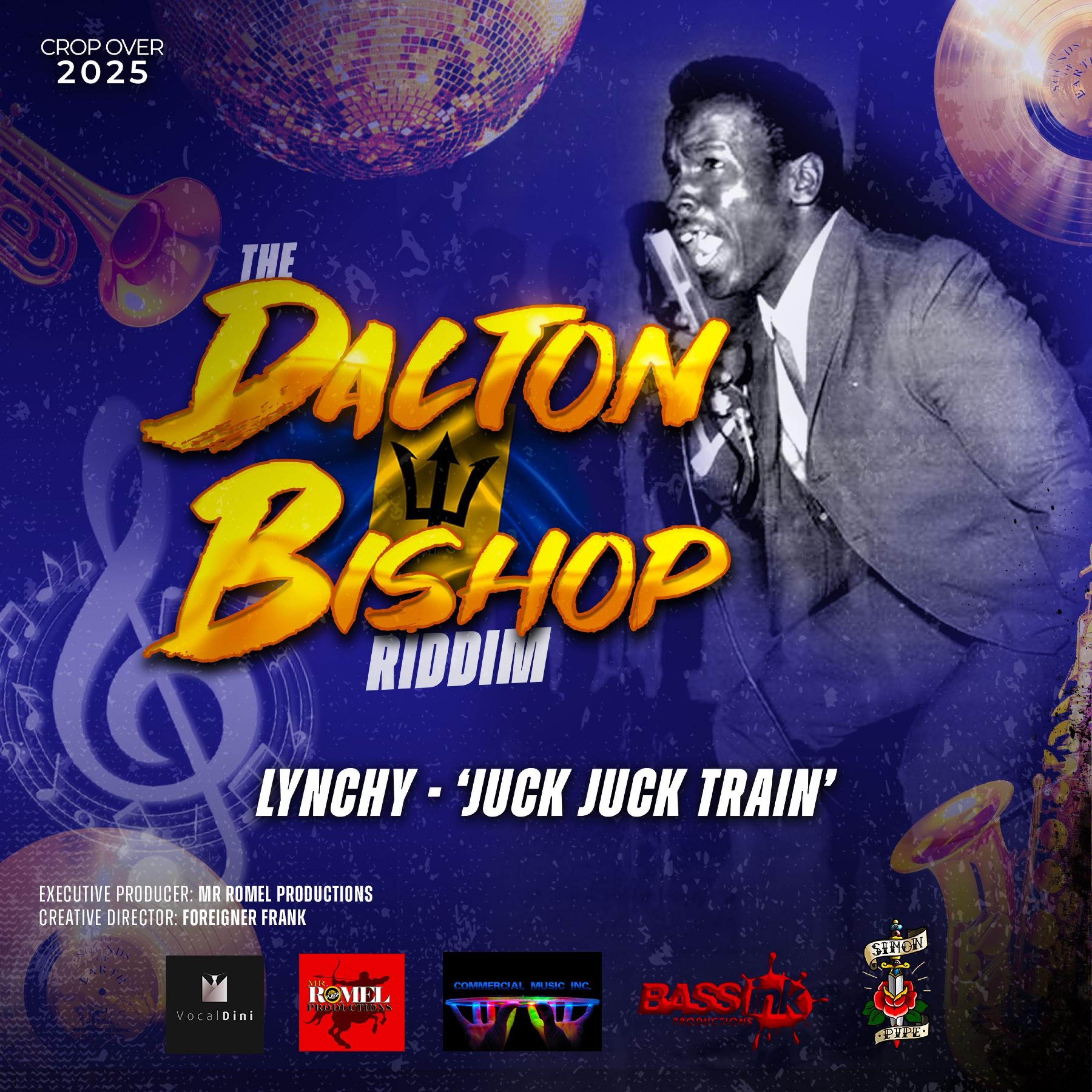 JUCK JUCK TRAIN (Dalton Bishop Riddim) - Single