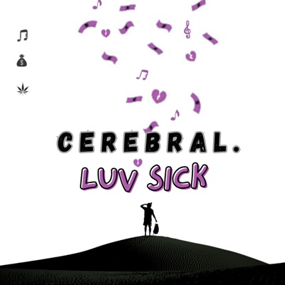 Luv Sick - EP