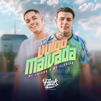 Vulgo Malvada - Single - MC Tairon, MC FLoripa & Gabriel Tadeu