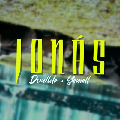 JONAS (feat. Yeniell) - Single