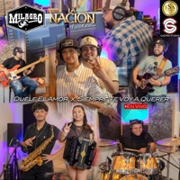 Duele El Amor / Siempre Te Voy a Querer (feat. La Nación Norteña) [En vivo] - Single - Milagro