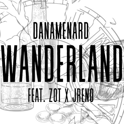 Wanderland (feat. J Reno & ZOT) - Single