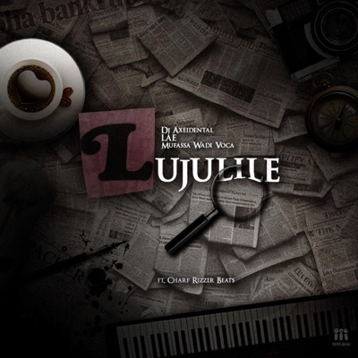 Lujulile (feat. Charf Rizzer) - Single