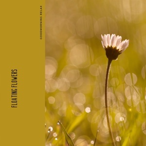 Floating Flowers - EP