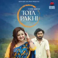 Tota Pakhi — Tanzil Misbah