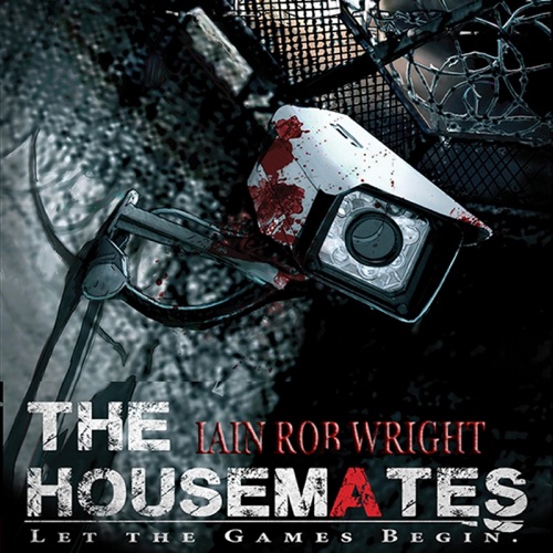 The Housemates: A Novel of Extreme Terror (Unabridged) cover