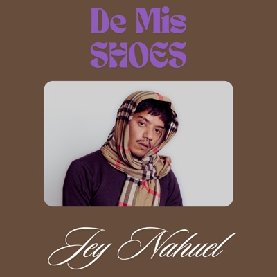 De Mis Shoes - Single