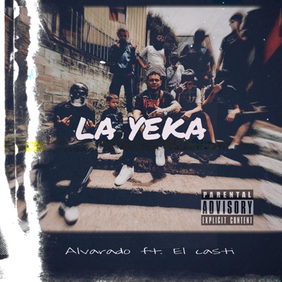 La Yeka (feat. El Casti) - Single