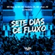 Sete Dias de Fluxo feat Mc Jhow JW Single
