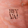 Hey Ya! - PLÜM & Trinix