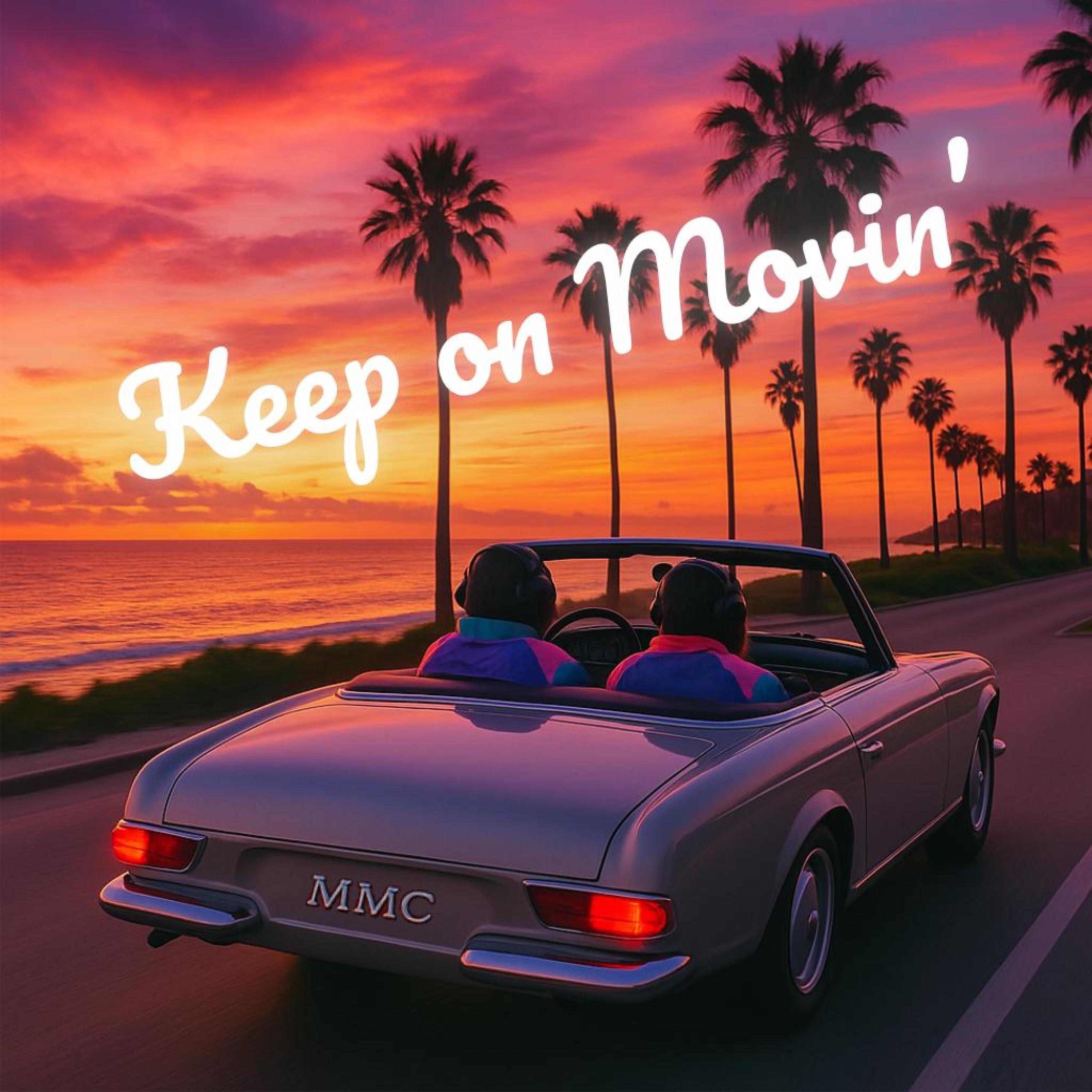 Keep On Movin' - Single