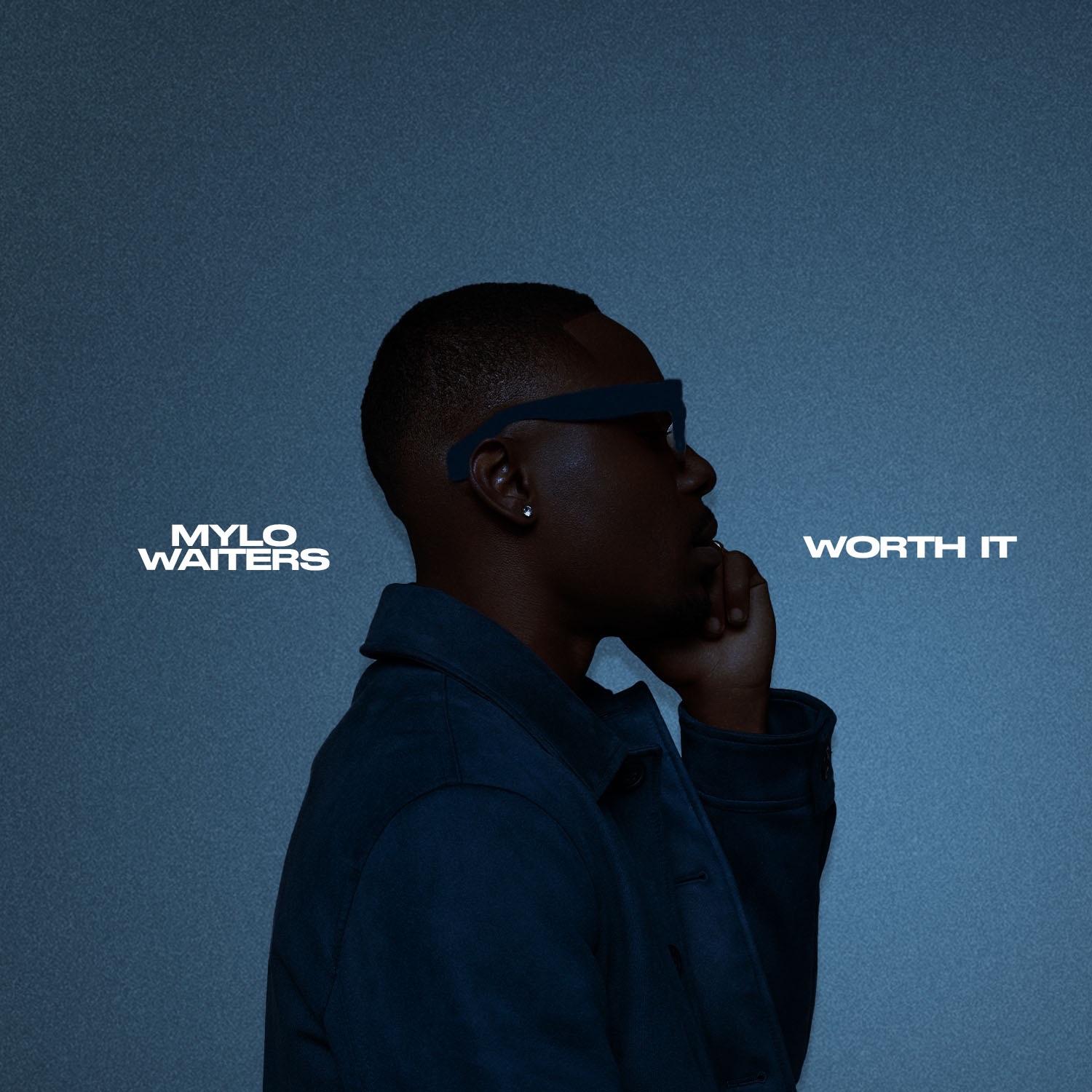 Mylo Waiters - Worth It