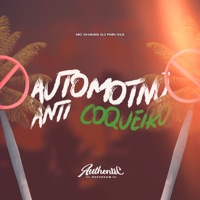 Automotivo Anti Coqueiro (feat. MC Chaves) - Single - DJ FMN 013