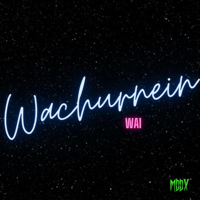 Wachurnein - Single
