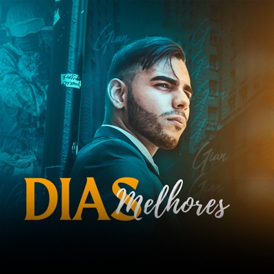 Dias Melhores - Single