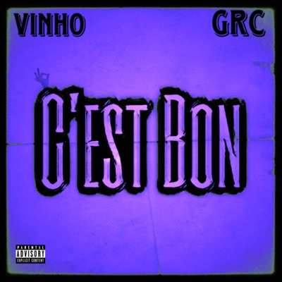 C'est Bon (feat. GRC) - Single