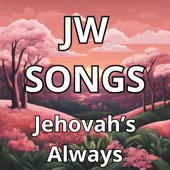 Jw Songs Jehovah’s Always by Our Side song art