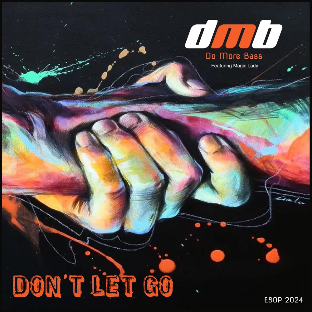 Обложка альбома «Don't let go (feat. Magic Lady) - Single» — DMB
