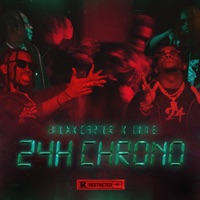 24H Chrono - Single - Bmuxx Carter & Didi B