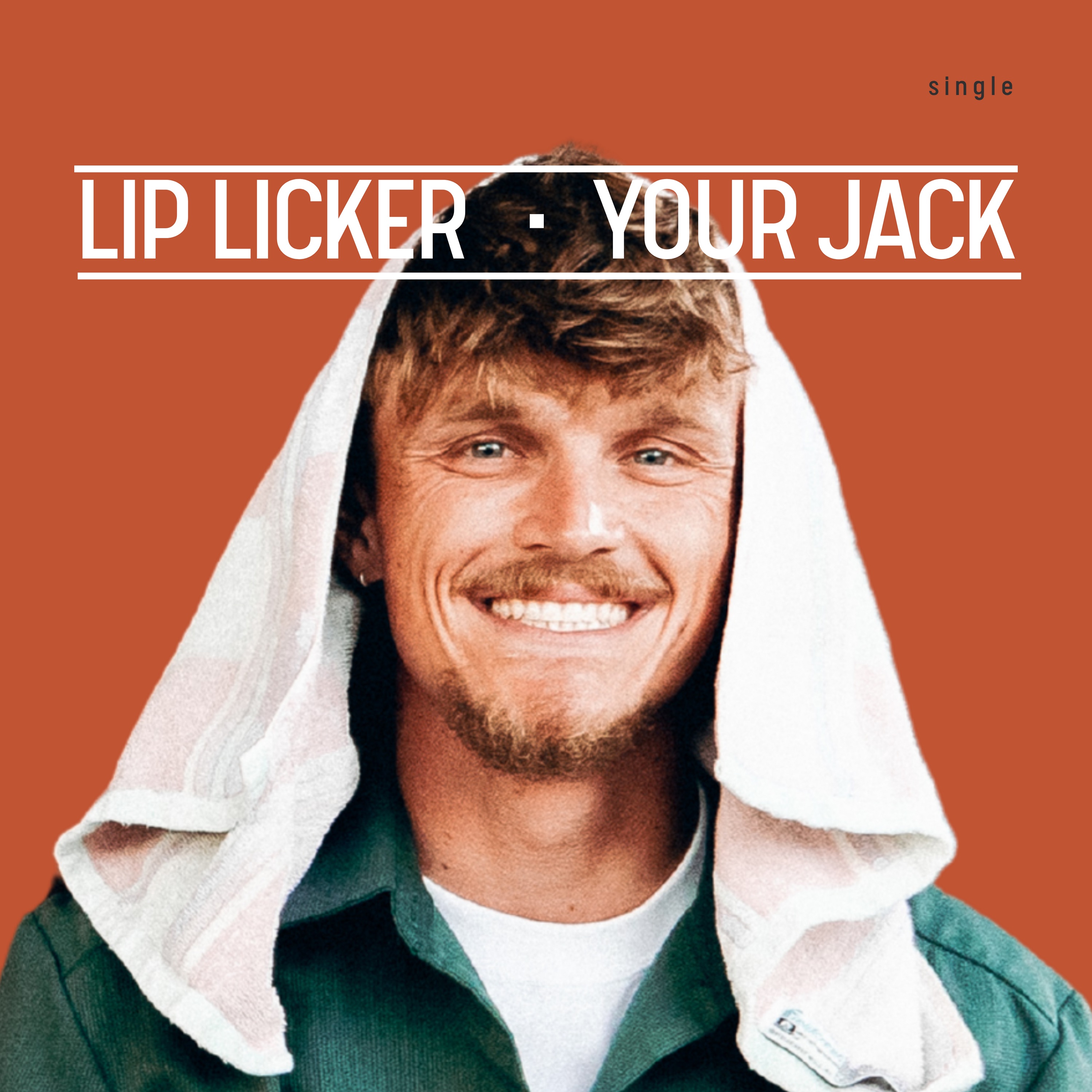 Lip Licker - Single