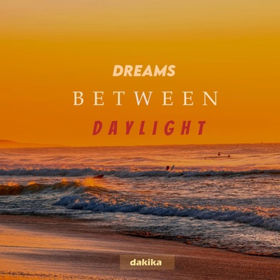 Between Dreams and Daylight - EP