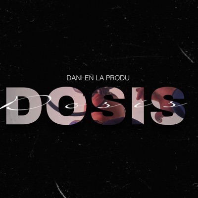 DOSIS - Single