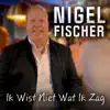 Ik Wist Niet Wat Ik Zag