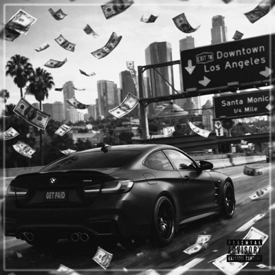 GET PAID (feat. Eastsidekoda & KutHroat24) - Single