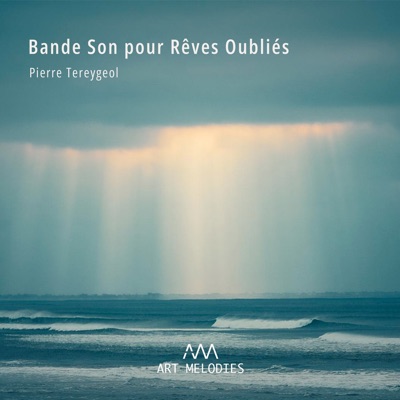 Bande Son pour Rêves Oubliés