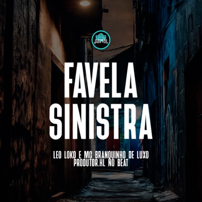 Favela Sinistra - Single