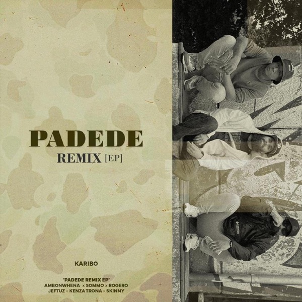 Padede Remix - Karibo