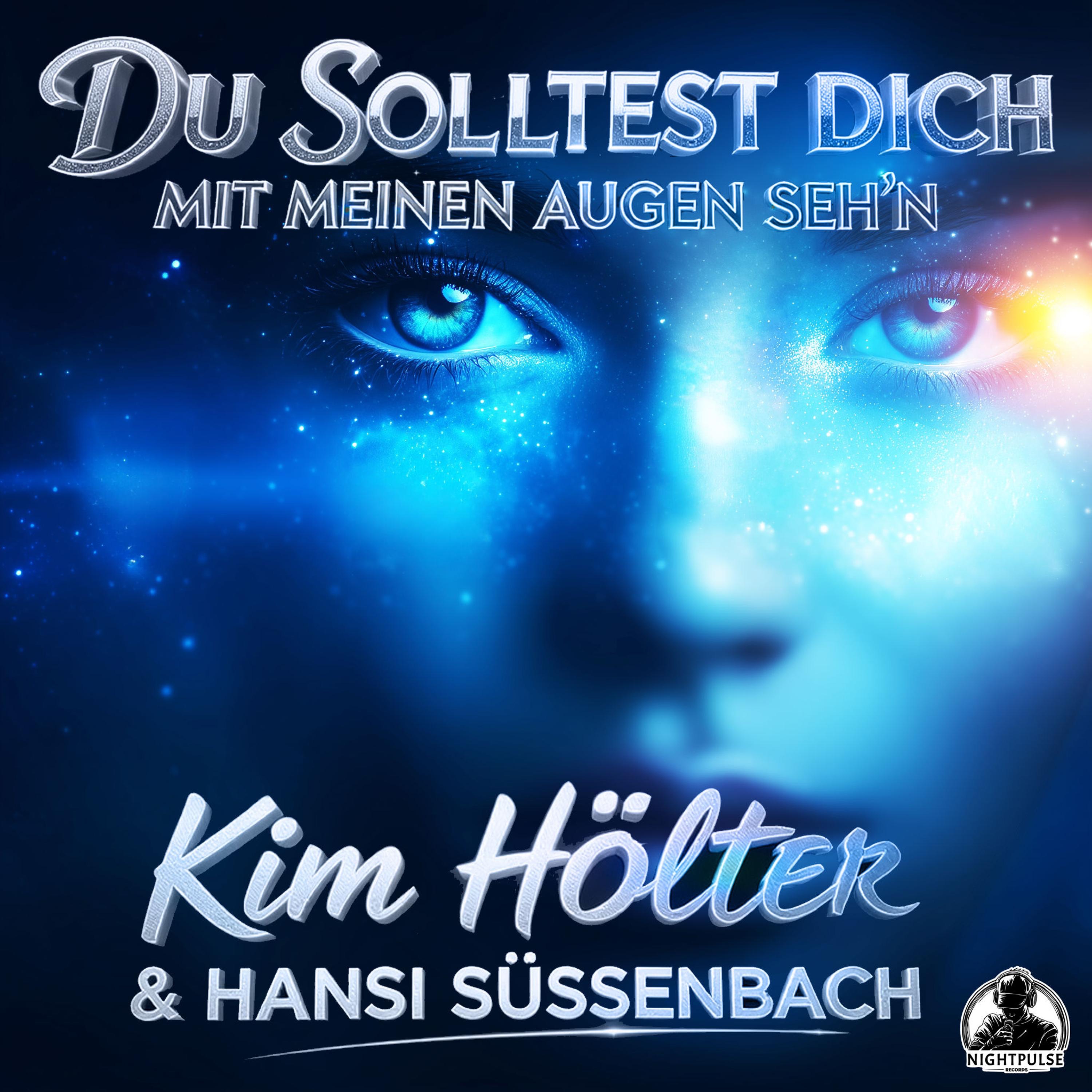 Du solltest dich mit meinen Augen sehn - Single