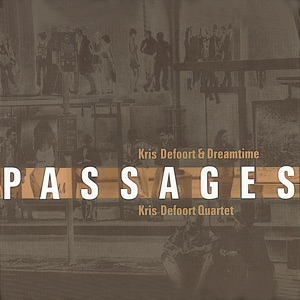 Passages (feat. Mark Turner, Nicolas Thys & Dré Pallemaerts)