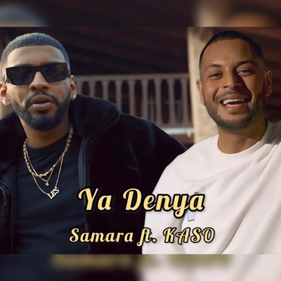 Ya Denya (feat. Samara & Kaso) - Single