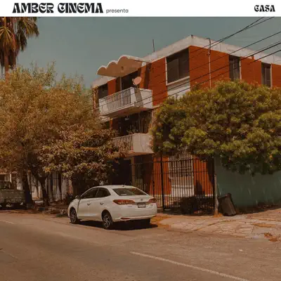 Listen to CASA - Single by Amber Cinema