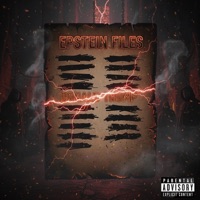 Epstein Files (feat. E-Sav) - Single - The Real Dub Cal