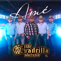 Amé - Single - La Cuadrilla Norteña & gaddiel guerra