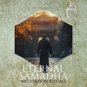 Eternal Samadha Meditation Rituals