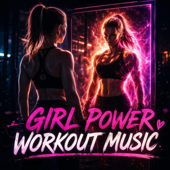 GO! GO! GIRL | Run the Power (Girl Power Workout Music) song art