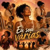 Eu sou várias