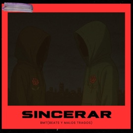 SINCERAR (feat. IFFRIT & INKSANE) BMT / Beats y malos tragos