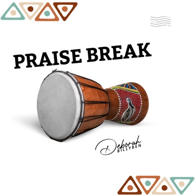 Praise Break - EP