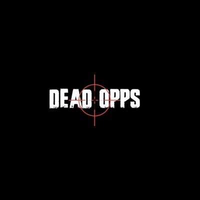 Dead Opps (feat. Con, VillzBaccOut & Sauce B) - Single