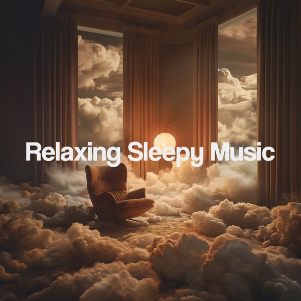 Relaxing Sleepy Music