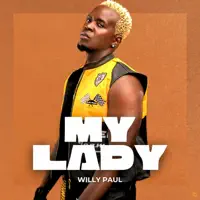 My Lady — Willy Paul