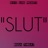 Slut