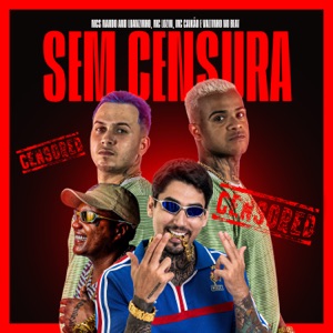 Sem Censura (feat. MC Lozin)